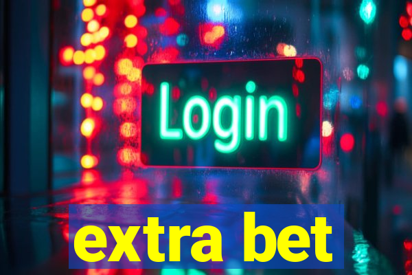 extra bet